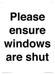 Please ensure windows are shut